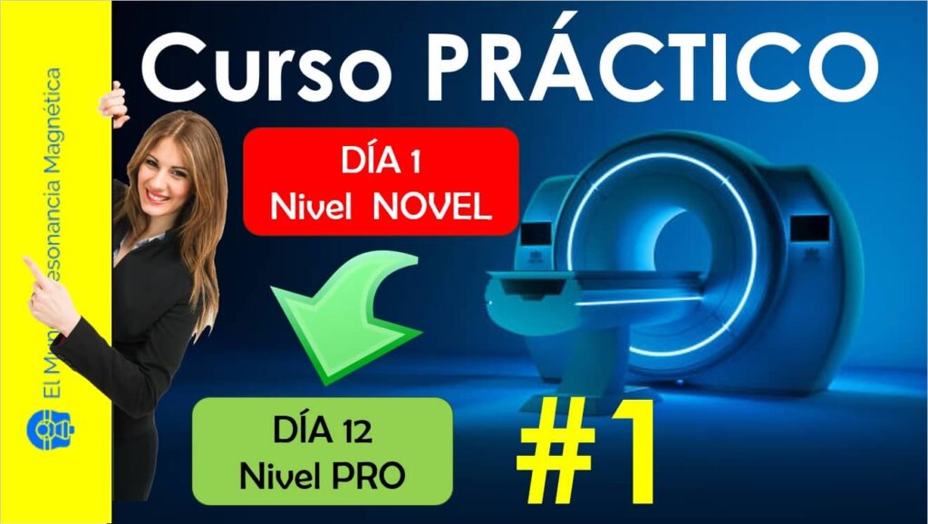 Taller práctico de Resonancia Magnética